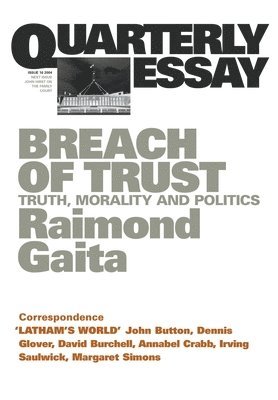 bokomslag Breach of Trust: Truth, morality and politics