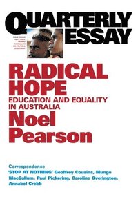 bokomslag Radical Hope: Education and equality for Australia: QE35