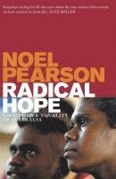 bokomslag Radical Hope: Education and Equality in Australia