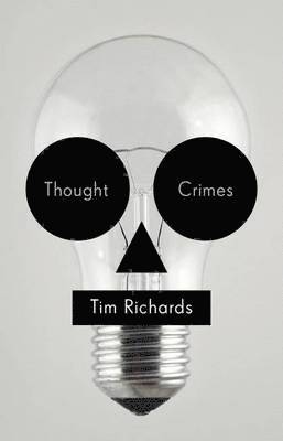 Tim Richards - THOUGHT CRIMES, Häftad