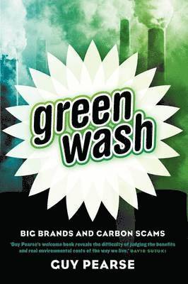 Guy Pearse - Greenwash, Häftad