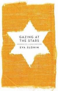 bokomslag Gazing at the Stars: Memories of a Child Survivor