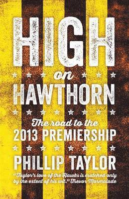 HIGH ON HAWTHORN