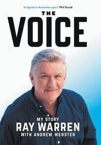 bokomslag The Voice: My Story