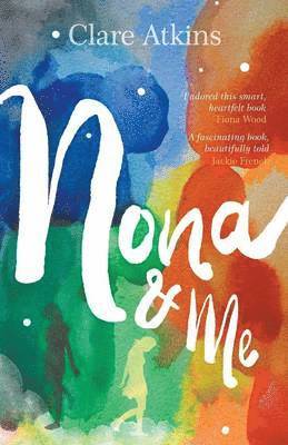 Clare Atkins - Nona and Me, Häftad