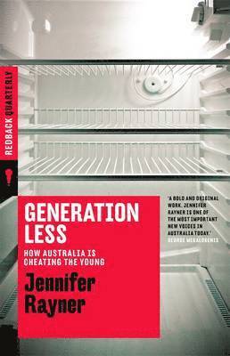 bokomslag Generation Less: How Australia is Cheating the Young