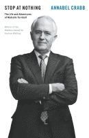 bokomslag Stop at Nothing: The Life and Adventures of Malcolm Turnbull
