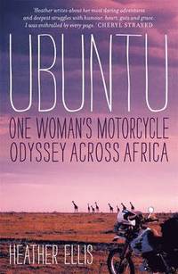 bokomslag Ubuntu: One Woman's Motorcycle Odyssey Across Africa