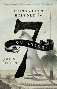 bokomslag Australian History in 7 Questions