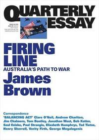 bokomslag Firing Line: Australia's Path to War
