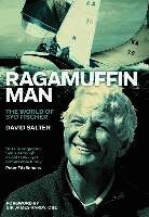 David Salter - Ragamuffin Man: The World of Syd Fischer, Inbunden