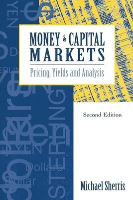 Money and Capital Markets 1