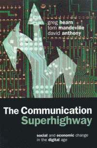 bokomslag The Communication Superhighway