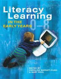 bokomslag Literacy Learning in the Early Years