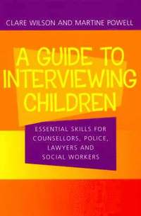 bokomslag Guide to Interviewing Children