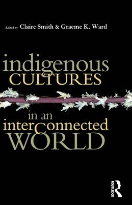 Indigenous Cultures in an Interconnected World 1