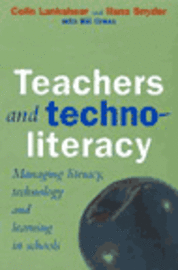 bokomslag Teachers and Technoliteracy