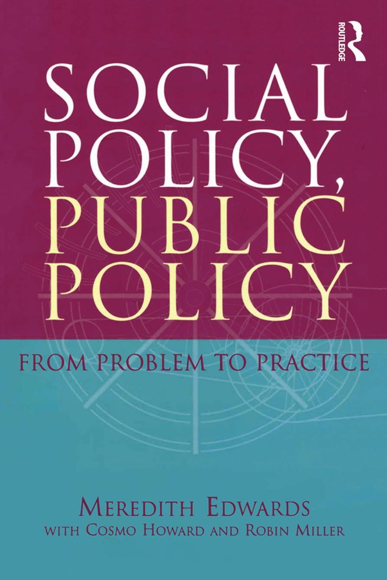 Meredith Edwards, Cosmo Howard, Robin Miller, Albuquerque) Miller, Robin (University of New Mexico - Social Policy, Public Policy, Häftad