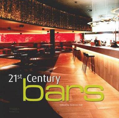 bokomslag 21st Century Bars