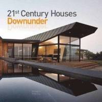 bokomslag 21st Century Houses Downunder