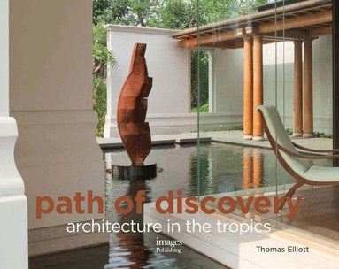 Thomas Elliott, Lanny M. Ridjab - Path of Discovery, Inbunden