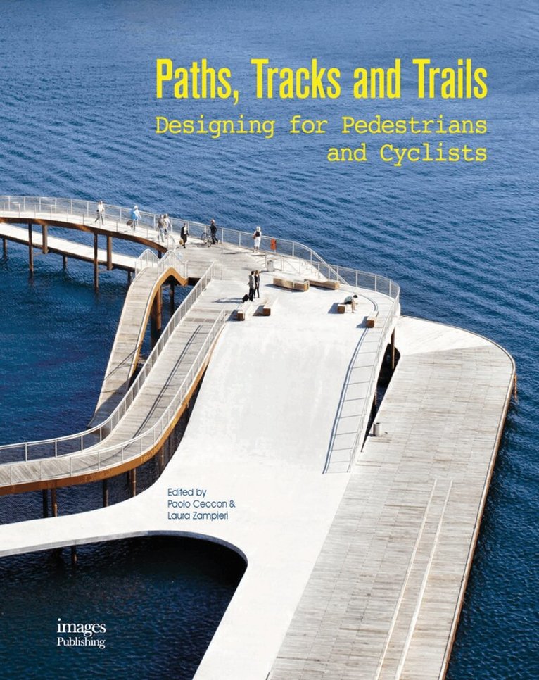 Paolo Ceccon, Laura Zampieri - Paths, Tracks and Trails, Inbunden. Tillgänglighet: Lägg i varukorg
