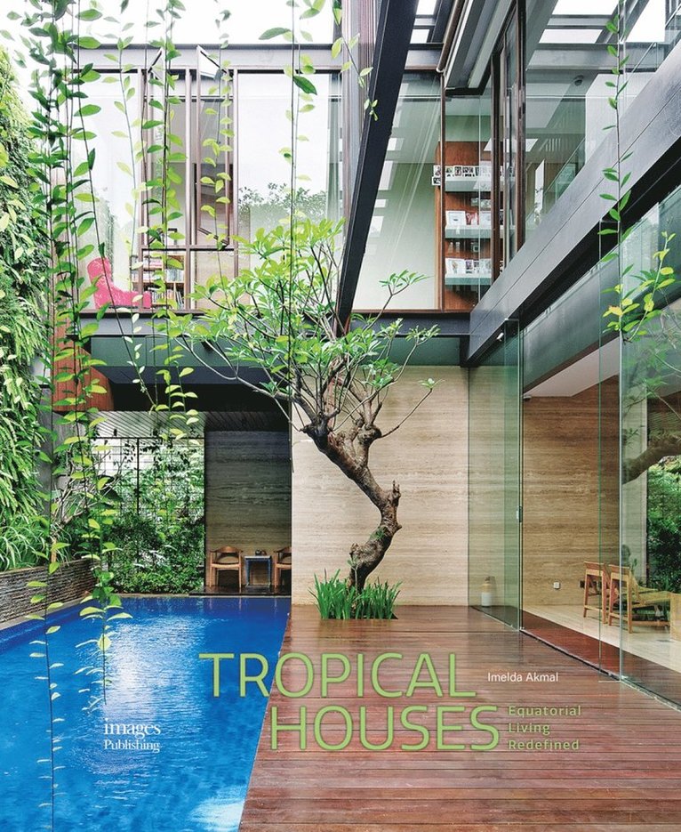 Tropical Houses 1