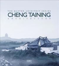 bokomslag Cheng Taining Architecture