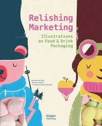 bokomslag Relishing Marketing