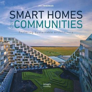 bokomslag Smart Homes and Communities