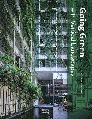 Going Green With Vertical Landscapes 1