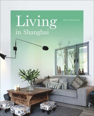 bokomslag Living in Shanghai