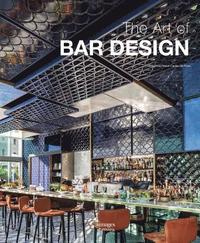 bokomslag The Art of Bar Design
