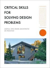 bokomslag Critical Skills for Solving Design Problems