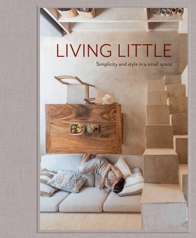 Living Little, Inbunden
