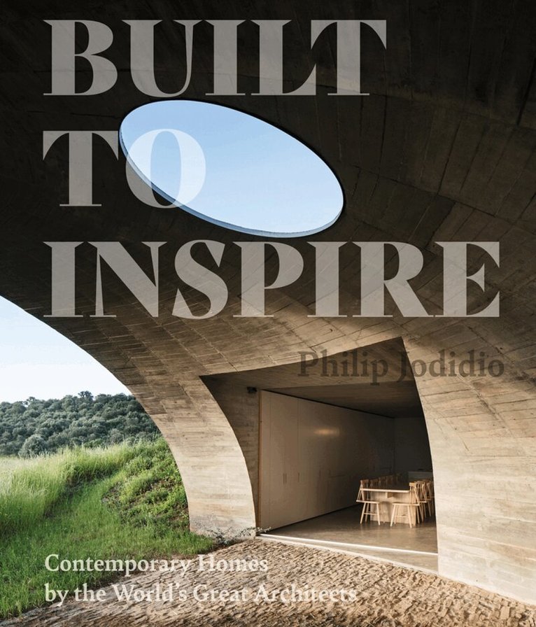 Philip Jodidio - Built to Inspire, Inbunden. Tillgänglighet: Lägg i varukorg