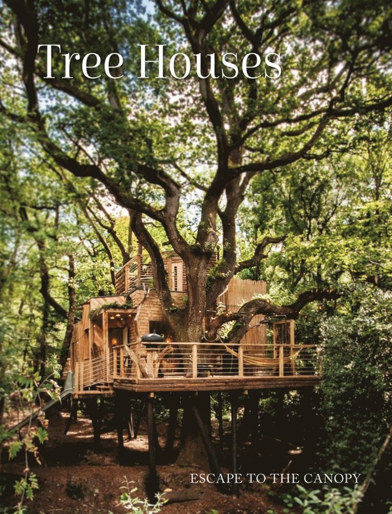 Tree Houses, Inbunden