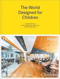 bokomslag The World Designed for Children