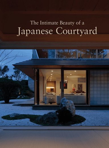 Hitoshi Saruta - Intimate Beauty of a Japanese Courtyard, Häftad