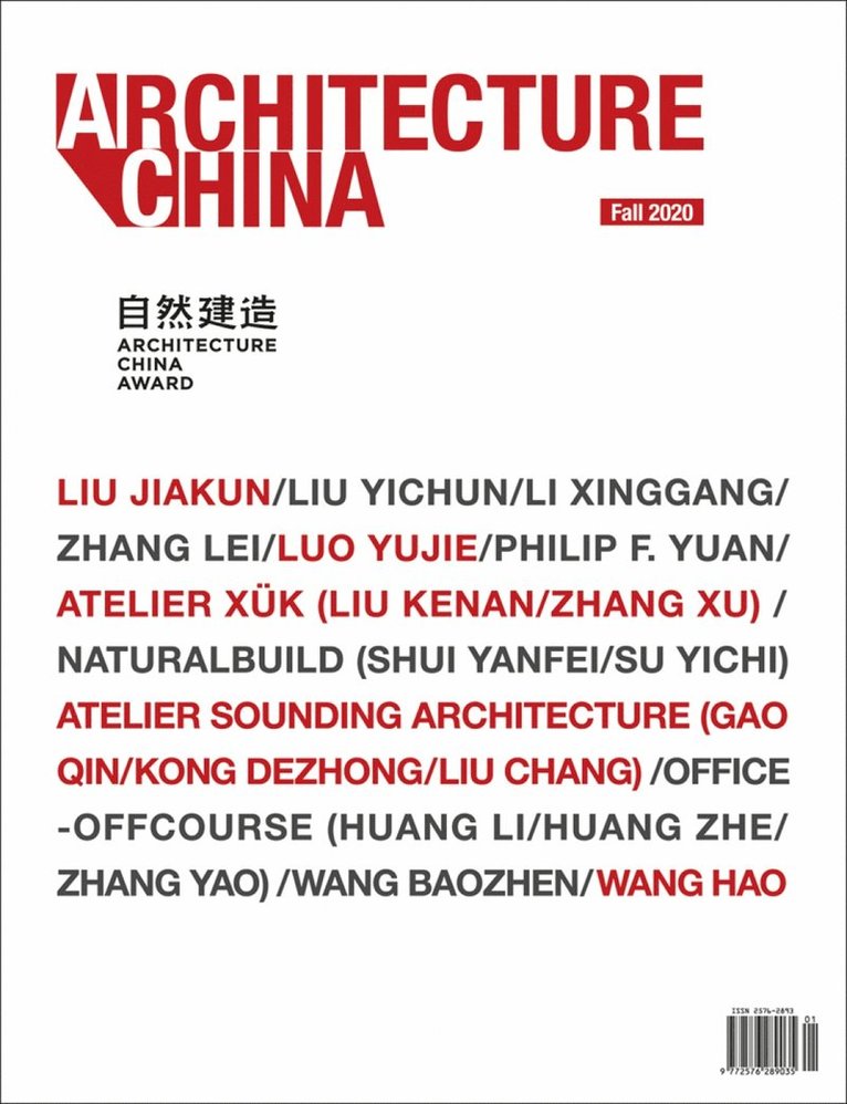 Li Xiangning, Mo Wanli, Chandranie, Georgia (Gina) Tsarouhas, Tsarouhas - Architecture China: 2020 Building with Nature, Häftad