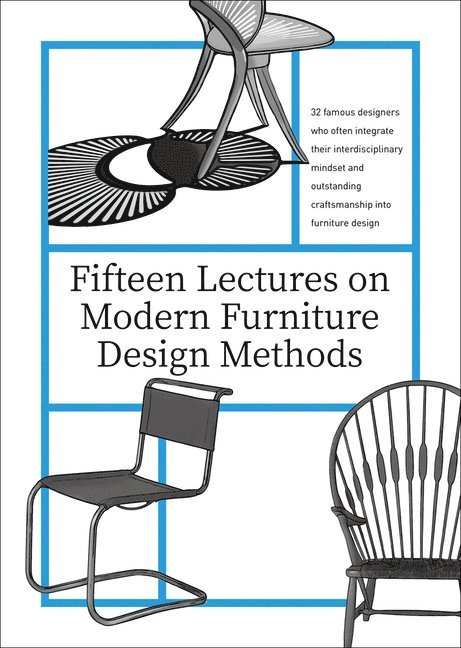 Fifteen Lectures on Modern Furniture Design Methods 1