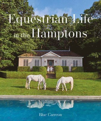 bokomslag Equestrian Life in the Hamptons