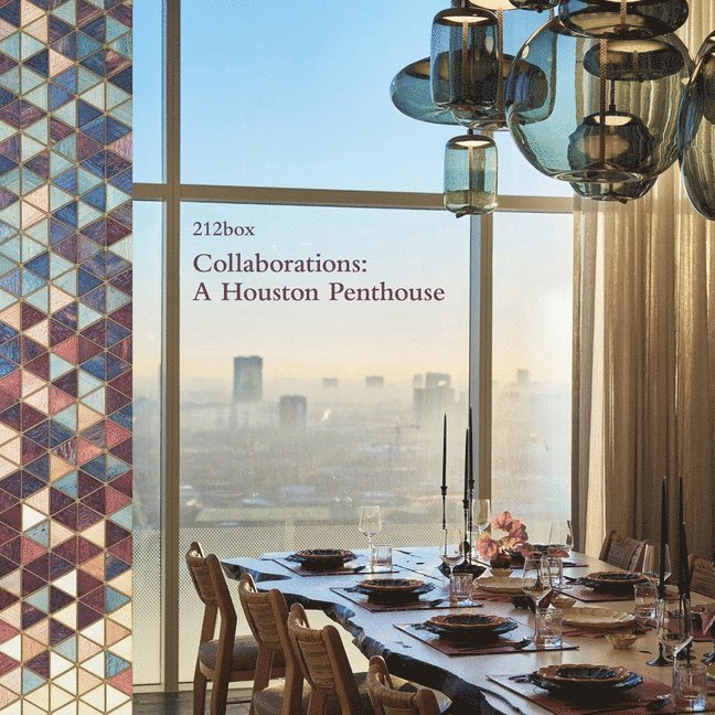 Collaborations: A Houston Penthouse 1