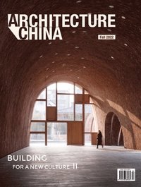 bokomslag Architecture China: Building for a New Culture II