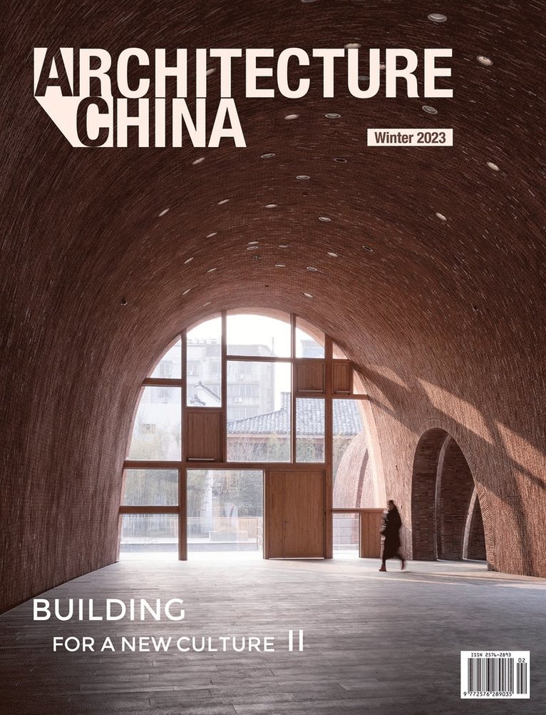 Architecture China: Building for a New Culture II 1