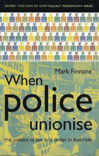 When Police Unionise 1