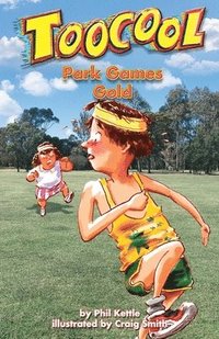 bokomslag Park Games Gold - Toocool Series