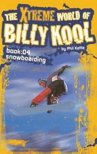 bokomslag Xtreme World Of Billy Kool Book 4
