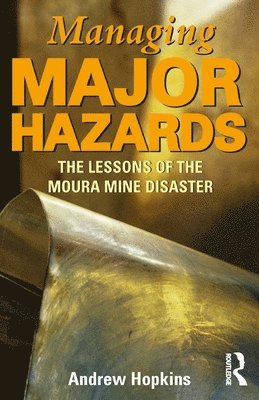 Managing Major Hazards 1