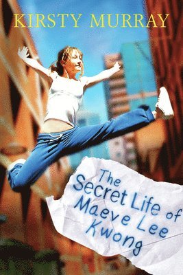 The Secret Life of Maeve Lee Kwong